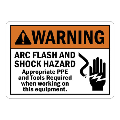 ANSI Warning Arc Flash And Shock Hazard Appropriate PPE And Tools Required When Working On This Equipment Sign Sticker with an orange warning header and hand electric shock graphic.