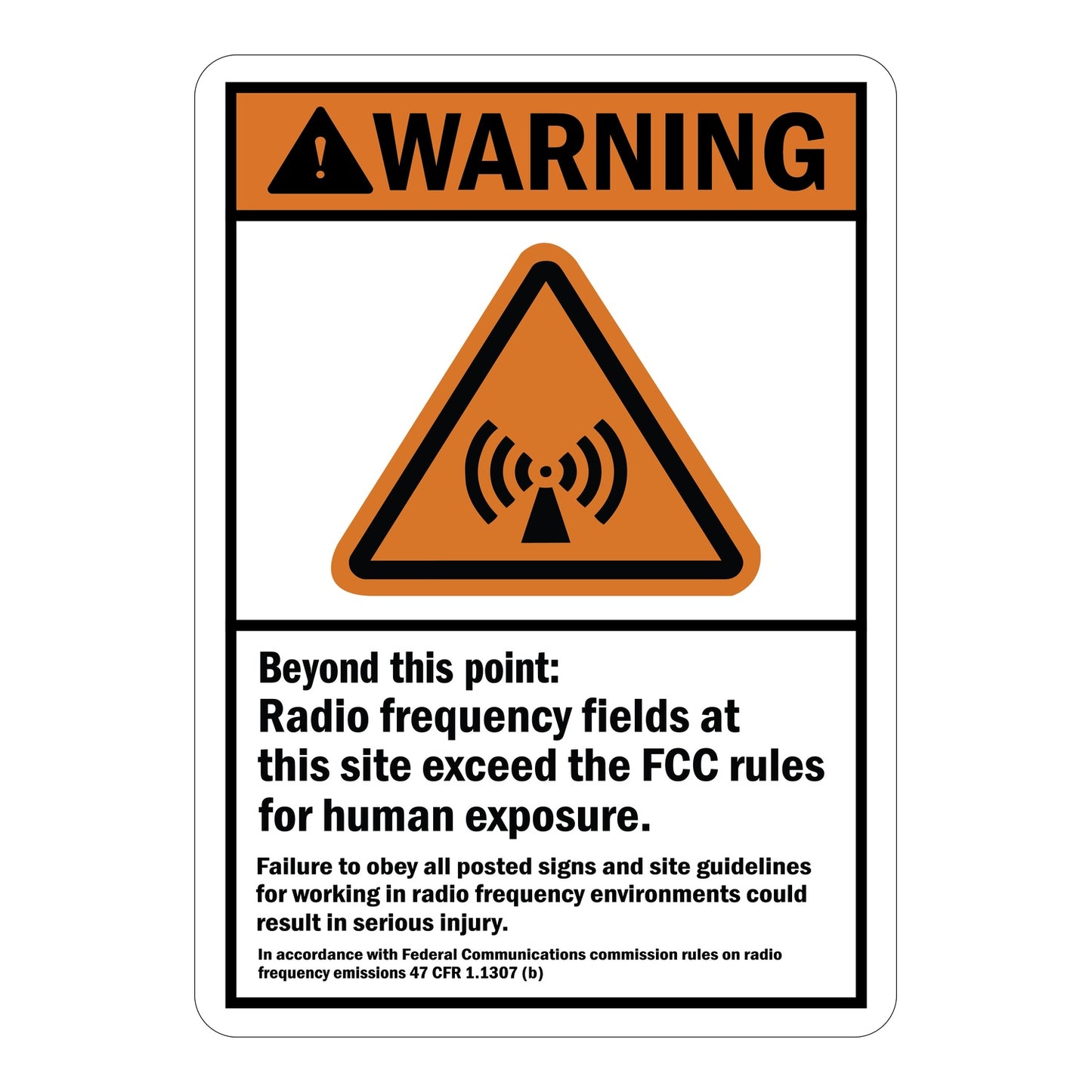 ANSI Warning Radio Frequency Fields Beyond This Point Exceed FCC Rules For Human Exposure Sign Sticker featuring an orange warning header, RF emission triangle symbol, and bold site safety compliance text.