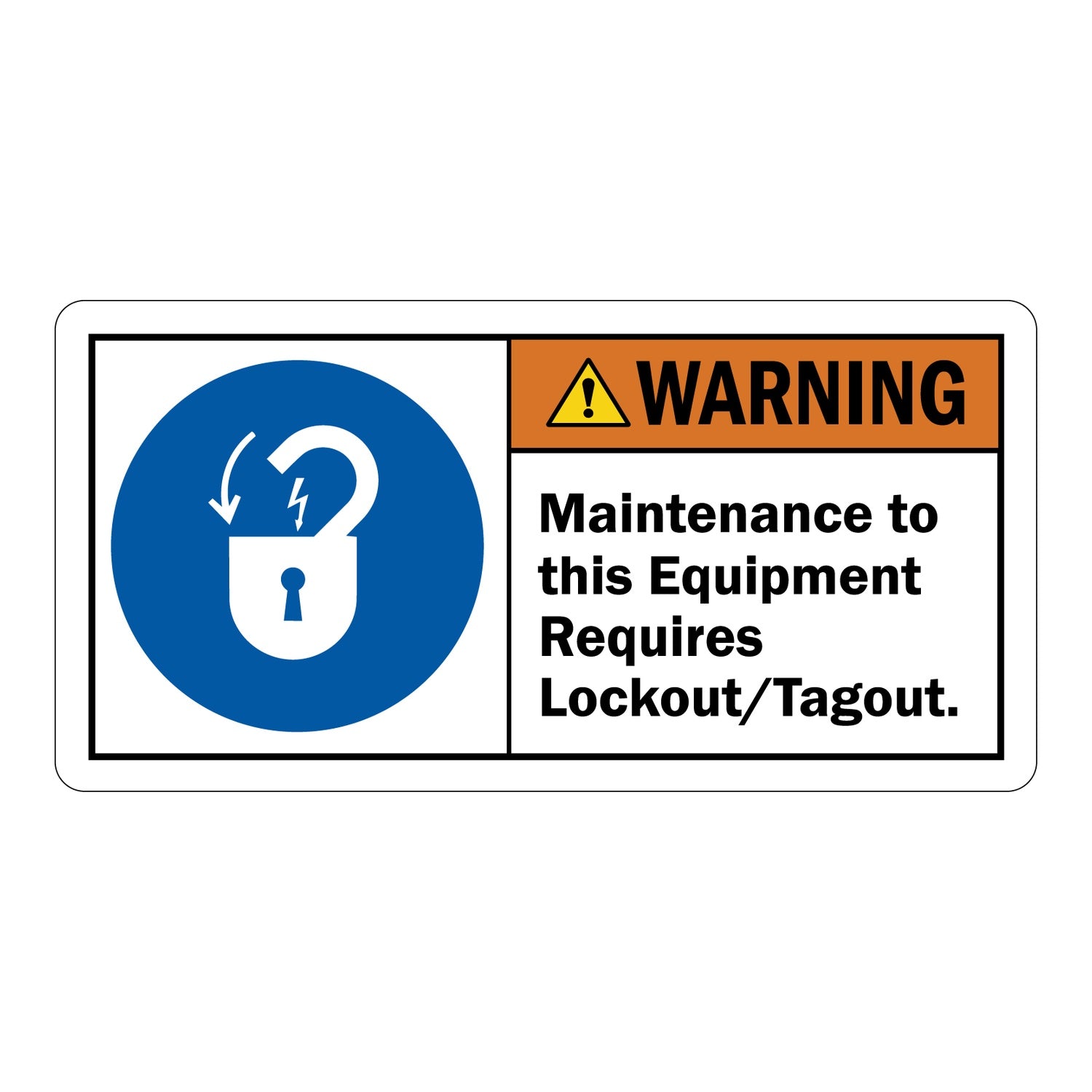 ANSI Warning Maintenance To This Equipment Requires Lockout Tagout Sign Stickers with Graphic