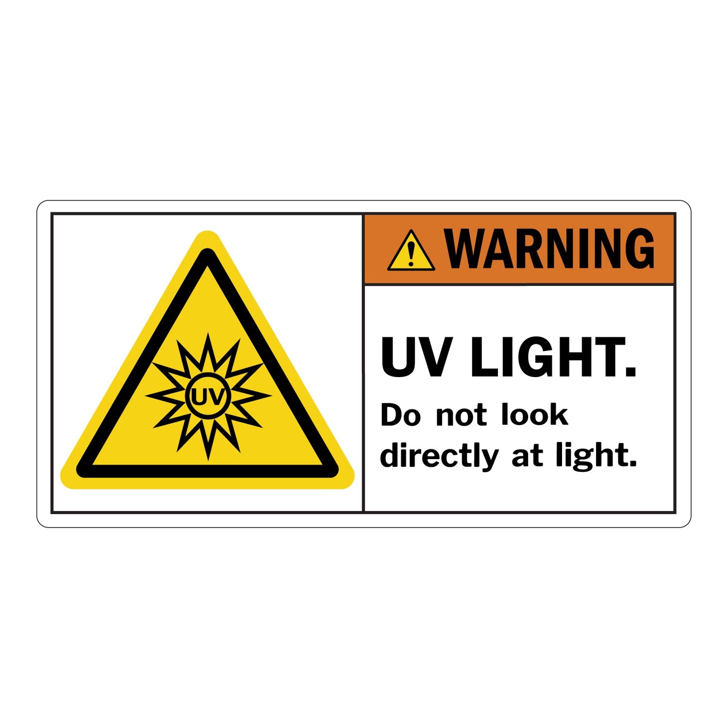ANSI Warning UV Light Do Not Look Directly At Light Sign Stickers