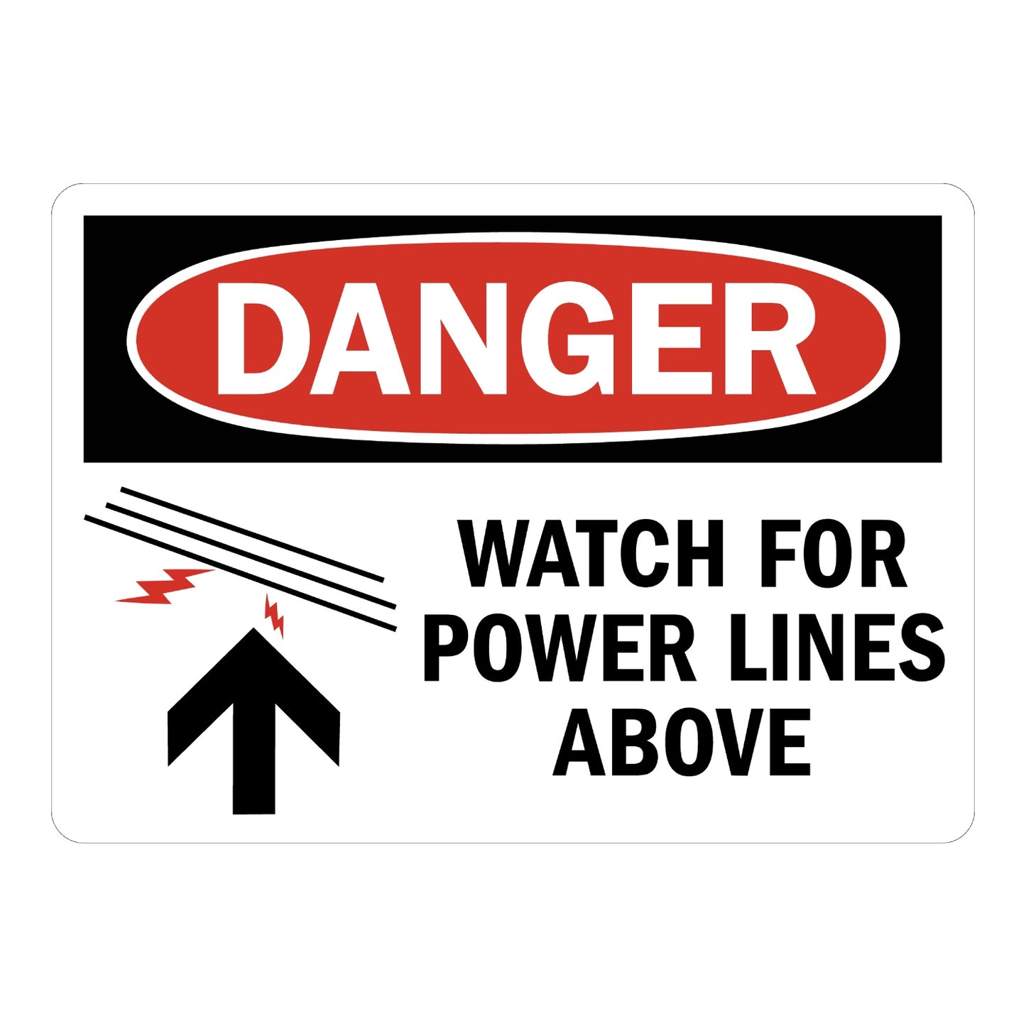 OSHA Danger: Watch for Power Lines Above Sign Sticker with black background, red oval header, power line and lightning bolt icon, and bold black warning text