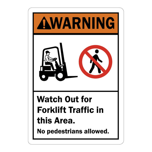 Warning Watch Out For Forklift Traffic No Pedestrians Allowed Sign Stickers with Symbol