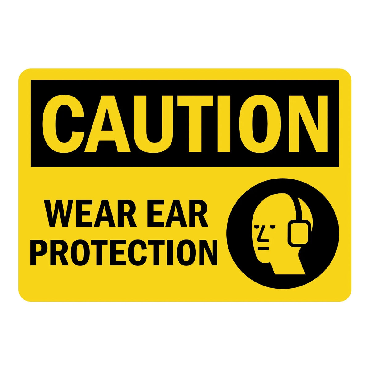 OSHA Caution: Wear Ear Protection (With Graphic)