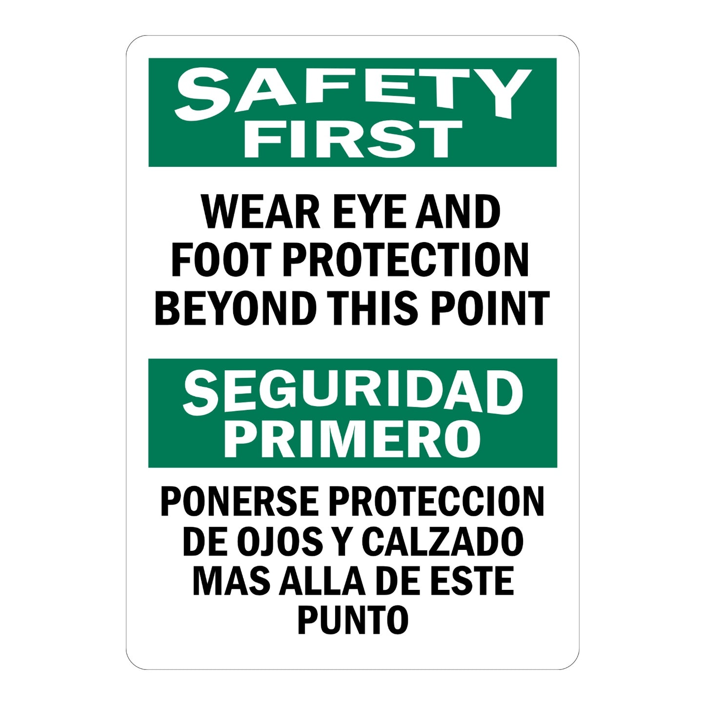 Bilingual OSHA Safety First Wear Eye And Foot Protection Beyond This Point Sign Sticker with green header bars, white text, and English/Spanish text for PPE checkpoint areas.