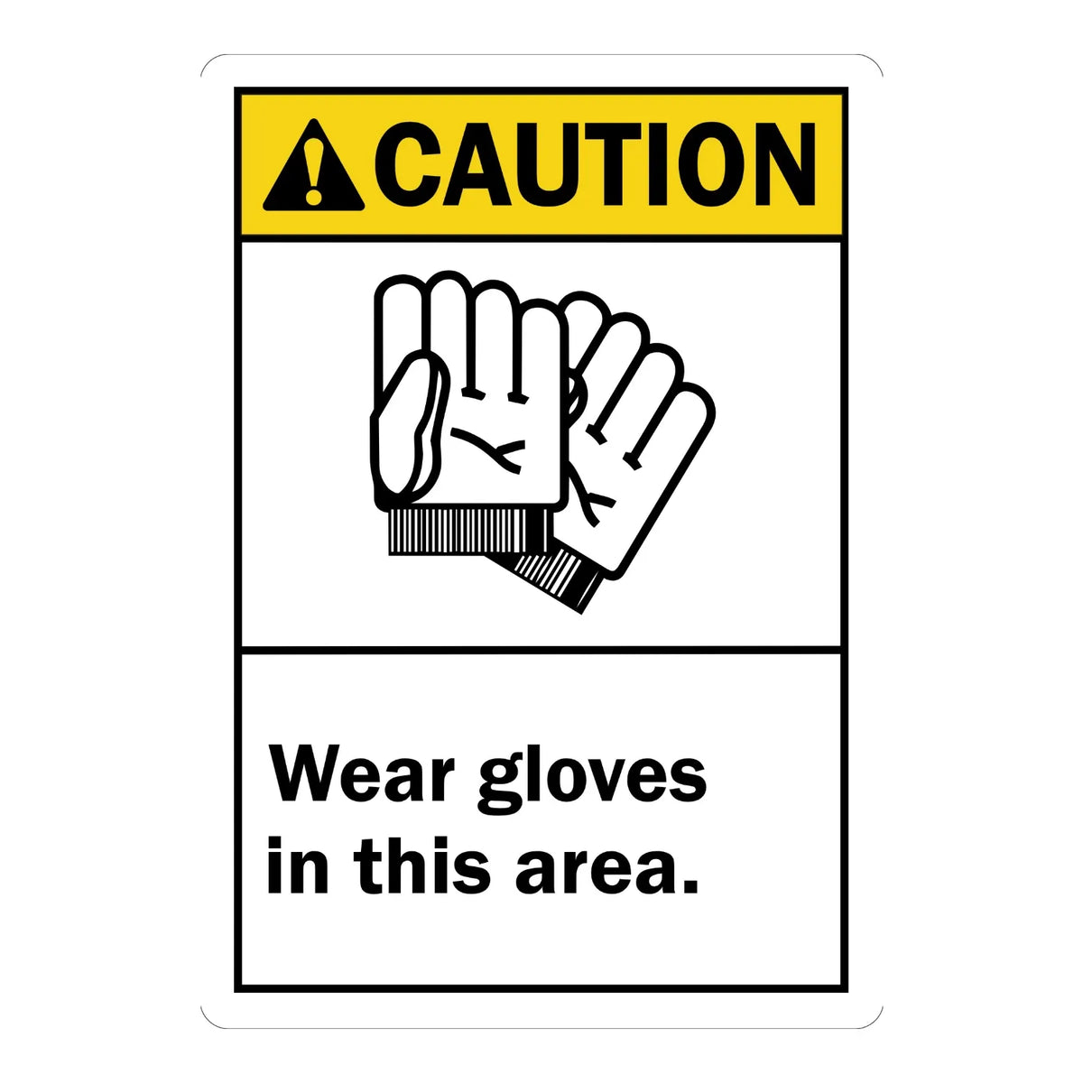 Caution: Wear Gloves in This Area sign sticker with a glove icon and bold black text on white, ideal for ANSI compliance and PPE identification in work areas.
