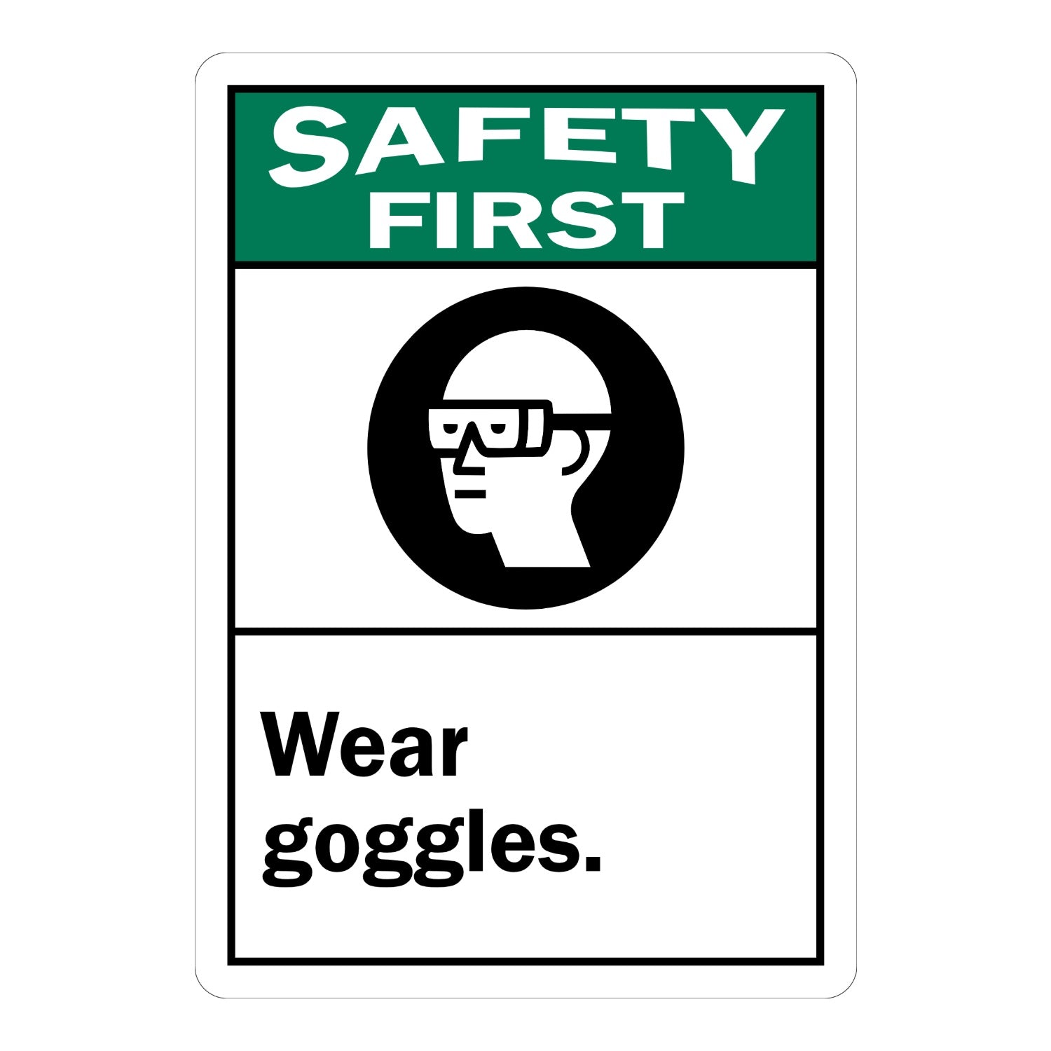 ANSI Safety First: Wear Goggles