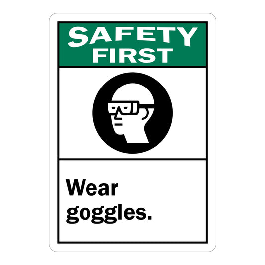 ANSI Safety First: Wear Goggles