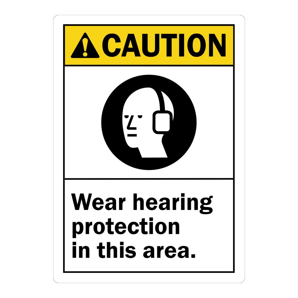 ANSI Caution: Wear Hearing Protection in This Area (With Graphic)