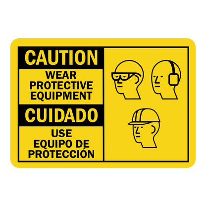 Bilingual Caution: Wear Protective Equipment sign sticker with English and Spanish text, yellow background, and three black icons for goggles and hard hat.