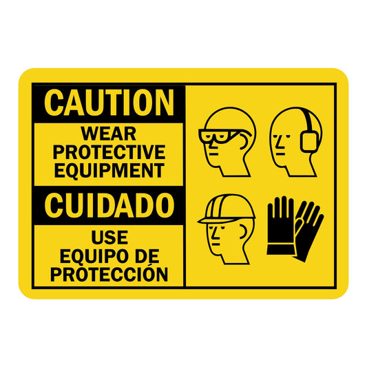Bilingual Caution: PPE Caution Sign: Wear Protective Equipment (With PPE Graphic)