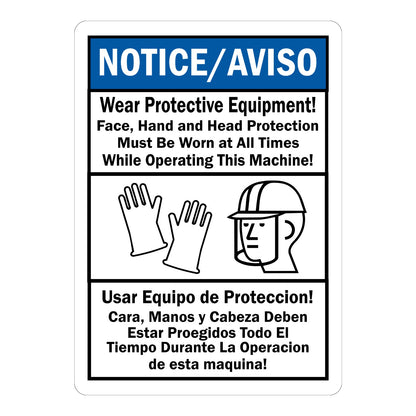 Bilingual Notice: Wear Protective Equipment sign sticker with English and Spanish text, blue NOTICE/AVISO header, black gloves and face shield icons shown.