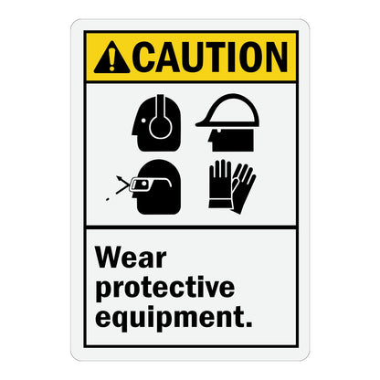 ANSI Caution: Wear Protective Equipment sign sticker featuring a yellow header and four black icons for ear muffs, hard hat, goggles, and gloves below.