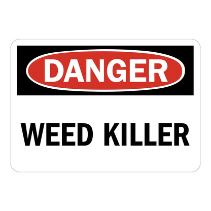 OSHA Danger: Weed Killer sign stickers, black header banner with a red oval DANGER text, large bold black WEED KILLER text below it on white rounded background.