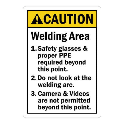 ANSI Caution: Welding Area Instructions - 1. Safety Glasses & PPE Required, 2. Do Not Look at Arc, 3. Camera & Video Not Permitted Sign Sticker with yellow header and bold black numbered safety rules