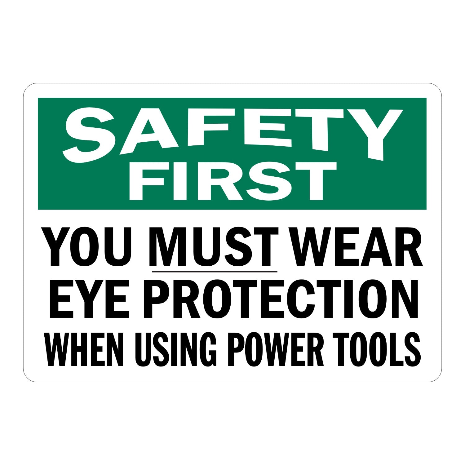 OSHA Safety First: You Must Wear Eye Protection When Using Power Tools