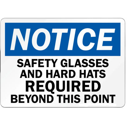 OSHA Notice: Safety Glasses and Hard Hats Required Beyond This Point Sign Sticker with a blue header and bold black text on white, for job site checkpoints